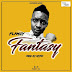 [Music Download]: Flamzy - Fantasy (Prod. By Ryan)