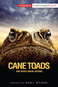 Cane Toads and Other Rogue Species: Participant Second Book Project (English Edition)
