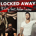 Makna Lagu Locked Away (R.City ft. Adam Levine)