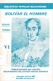 Efraín Subero - Bolivar El Hombre - BPB VI