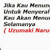 [Quotes]100 Kata Kata Bijak Naruto