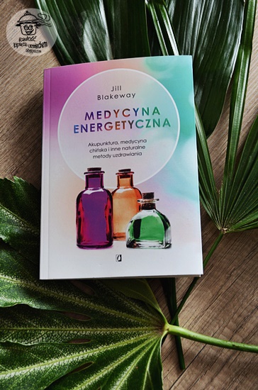 Medycyna Energetyczna. - Recenzja książki. 