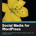  Social Media for WordPress Beginner's Guide