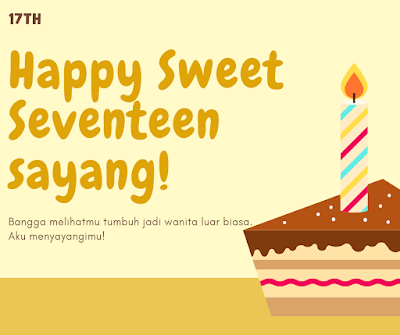 happy sweet seventeen untuk anak