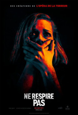 Don’t Breathe (Ne respire pas) **