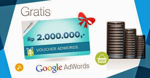 Voucher Gratis Google AdWords Senilai Rp 2.000.000