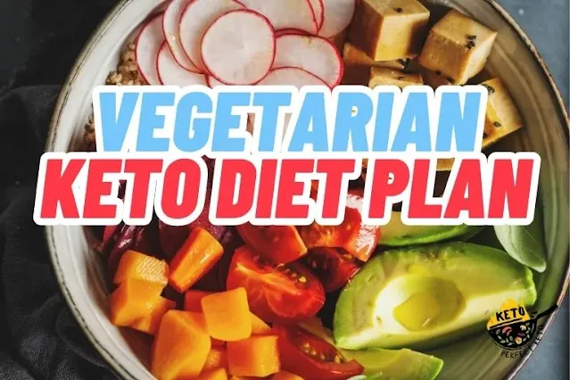Vegetarian Keto Diet Plan