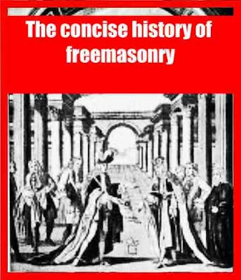 The concise history of freemasonry