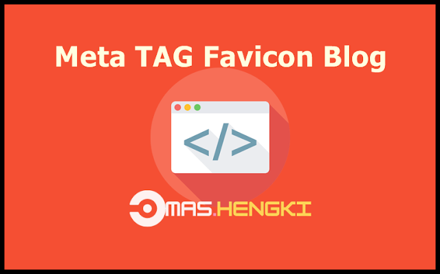 Cara Memasang Favicon Pada Blog Dengan HTML