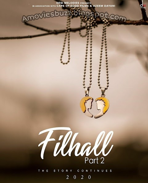 Announcement Filhall Part-2 Starring Akshay Kumar And Nupur Sanon Sung By B Praak Writing By Jaani