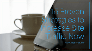 Proven Strategies to Increase your Site Traffic Now xv Proven Strategies to Increase your Site Traffic Now