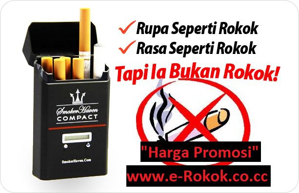 Sangat Membantu Perokok Tegar - Jom Dapatkan E-Rokok. JIMAT dan SELAMAT!!