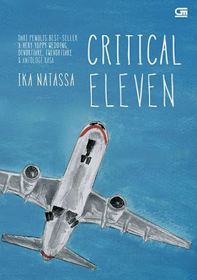 Download Novel Critical Eleven Karya Ika Natassa pdf