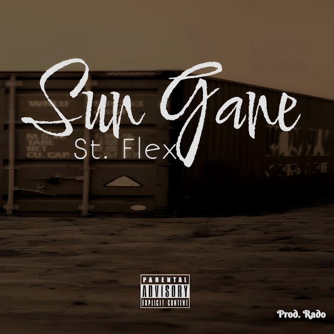 St. Flex – Sun Gane 