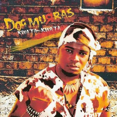 [CD] Dog Murras - Kwata Kwata [2007]