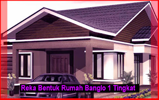  Reka Bentuk  Rumah  Banglo  1 Tingkat Yg Comel Berkongsi 