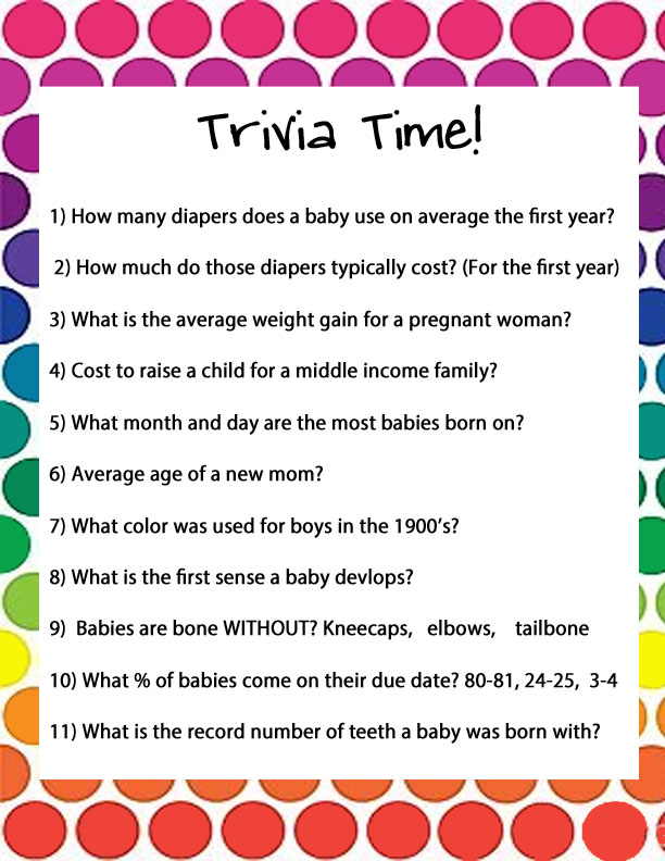 389 New baby shower game questions 73 image caption: The trivia game I created has a typo! Oops! It's a nice   