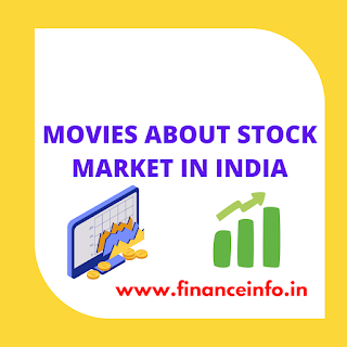 MOVIES ABOUT STOCK MARKET IN INDIA