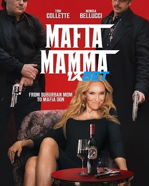 Mafia Mamma 2023 Hindi Dubbed (Voice Over) WEBRip 720p HD Hindi-Subs Online Stream