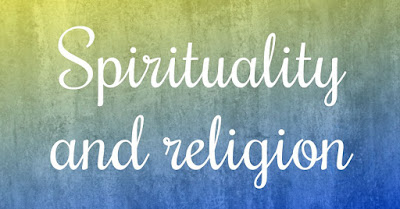 Spirituality and religion