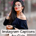350 + Girls Instagram Captions | Amazing Instagram Captions For Girls 2023