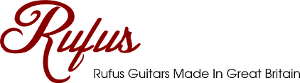 Rufus Guitars Made In Great Britain