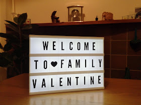 light box saying welcome to family valentine