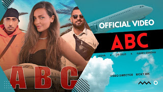 ABC LYRICS — Dr Zeus x Legha x Garry Sandhu (New Punjabi Song 2022)