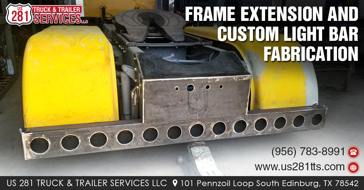 Frame extension and custom light bar fabrication at our commercial truck repair shop in Edinburg, South Texas