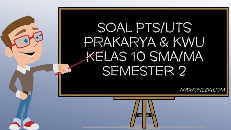  Soal  Prakarya  Kelas  10 Semester  1  Buku Paket Prakarya  