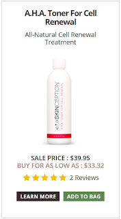 Skinception™ A.H.A. Toner For Cell Renewal was Designed to Stimulate Collagen and Elastin Production