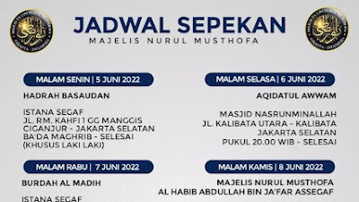 Jadwal Majlis Nurul Musthofa 05-11 Juni 2022