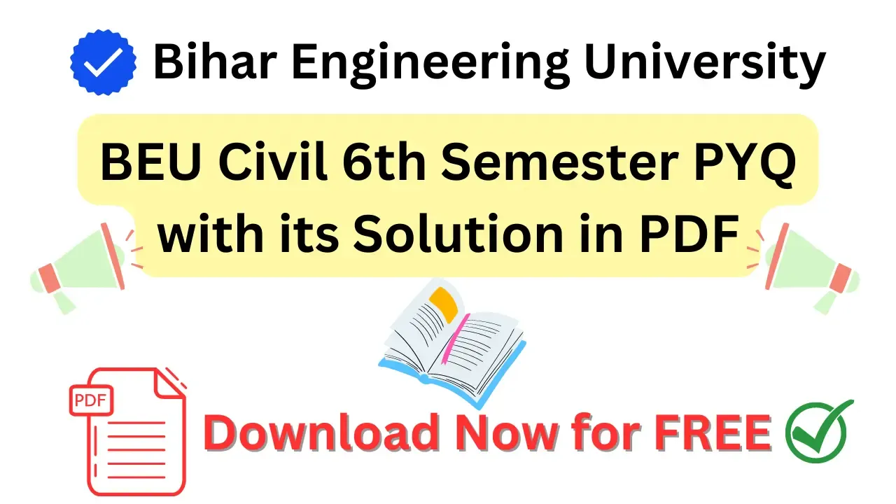 BEU Question Papers: BEU Civil 6th Semester PYQ