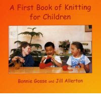 http://www.bookdepository.com/First-Book-Knitting-for-Children-Bonnie-Gosse/9780946206551/?a_aid=journey56