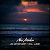 New Arcades - Wherever You Are