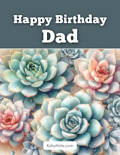 Free Happy Birthday Card For Father: Succulent Echeveria Agavoides Floral Botanical Plant Watercolor Glitter Luxury Minimalist Background: Free Printable Greeting Cards