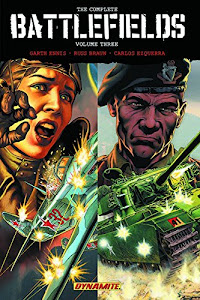 Garth Ennis' Complete Battlefields Volume 3-