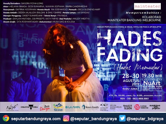 Pertunjukan Hades Fading Bakal Digelar di NuArt Sculpture Park 28 - 30 Agustus 2019