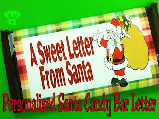 Make a Personalized Santa Letter for your child on a Candy Bar