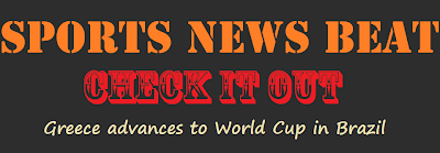 Greece Advances to World Cup 2014 Brazil