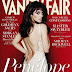 Penelope Cruz sizzles at Vanity Fair Magazine - November 2009