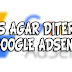 Tips Agar Diterima Google Adsense