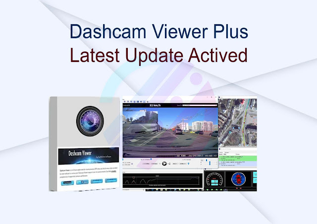 Dashcam Viewer Plus Latest Update Activated