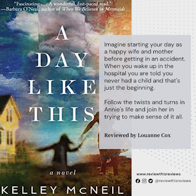 Reviewing A Day Like This by Kelley McNeil
