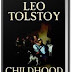 Childhood | Novel | Leo Tolstoy