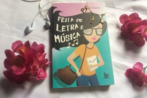 [Resenha] Feita de Letra e Música (Livro #1) | Adrielli Almeida 