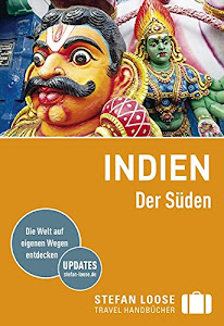 Stefan Loose Reiseführer Indien, Der Süden (Stefan Loose Travel Handbücher)