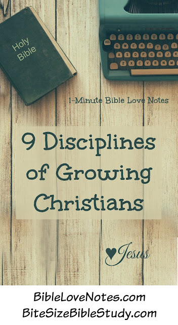 Psalm 119, 9 Disciplines of Growing Christians 