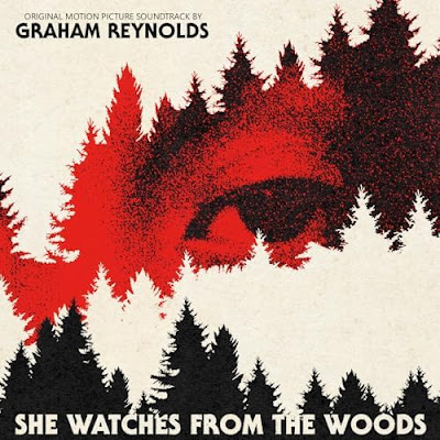 She Watches From The Woods Soundtrack Graham Reynolds