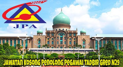 Jawatan Kosong Penolong Pegawai Tadbir Gred N29